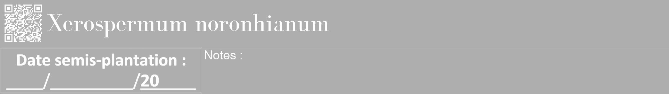 Étiquette de : Xerospermum noronhianum - format a - style blanche53bod avec qrcode et comestibilité