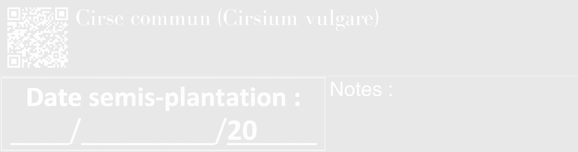 Étiquette de : Cirsium vulgare - format c - style blanche55_basique_basiquebod avec qrcode et comestibilité