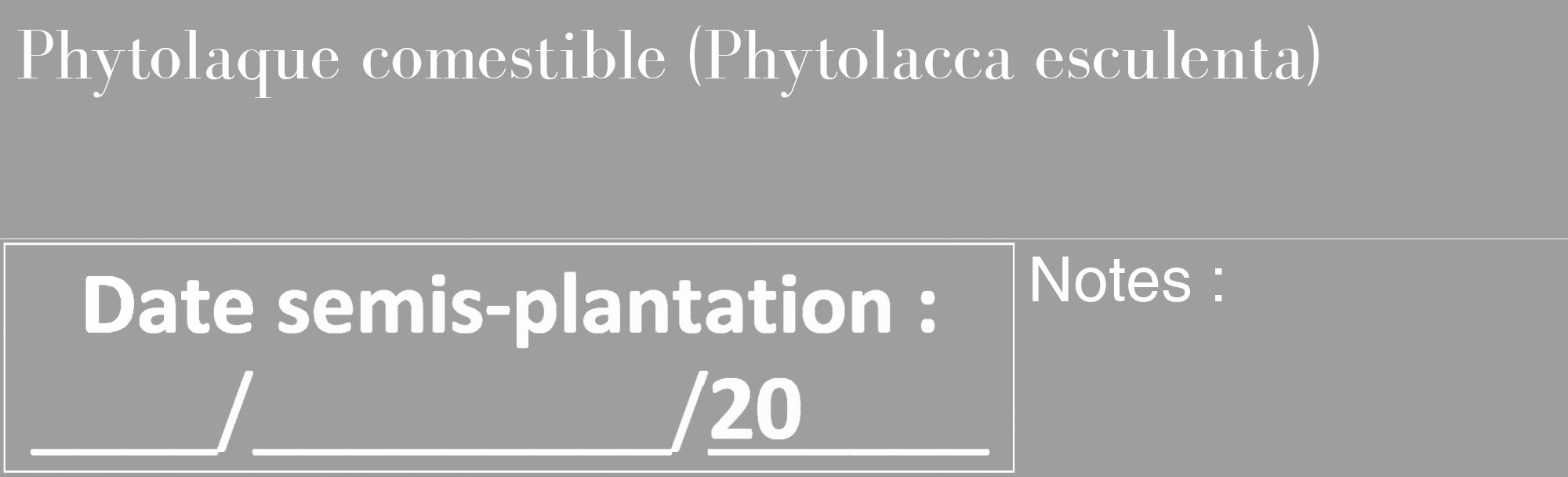 Étiquette de : Phytolacca esculenta - format c - style blanche23_basique_basiquebod avec comestibilité