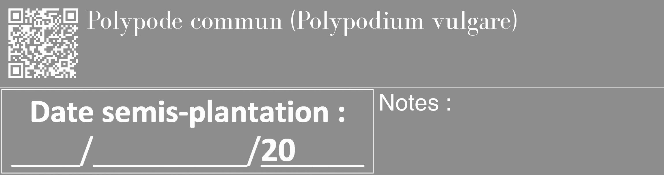 Étiquette de : Polypodium vulgare - format c - style blanche2_basique_basiquebod avec qrcode et comestibilité