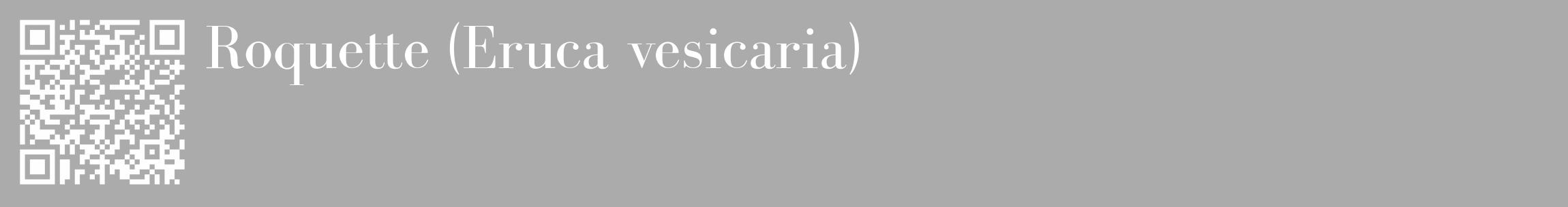Étiquette de : Eruca vesicaria - format c - style blanche37_basique_basiquebod avec qrcode et comestibilité