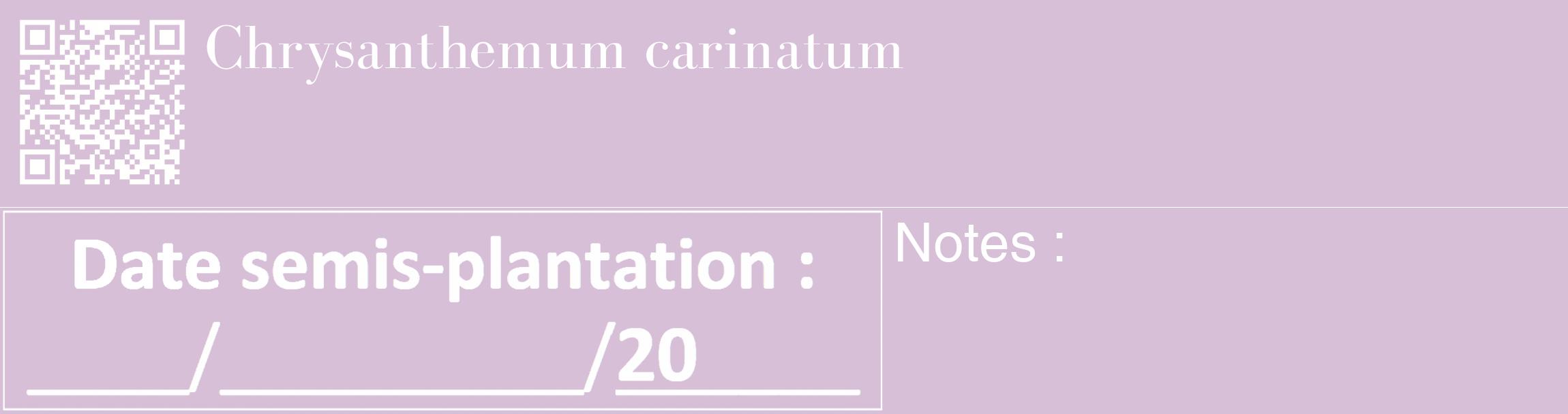 Étiquette de : Chrysanthemum carinatum - format c - style blanche54_basique_basiquebod avec qrcode et comestibilité