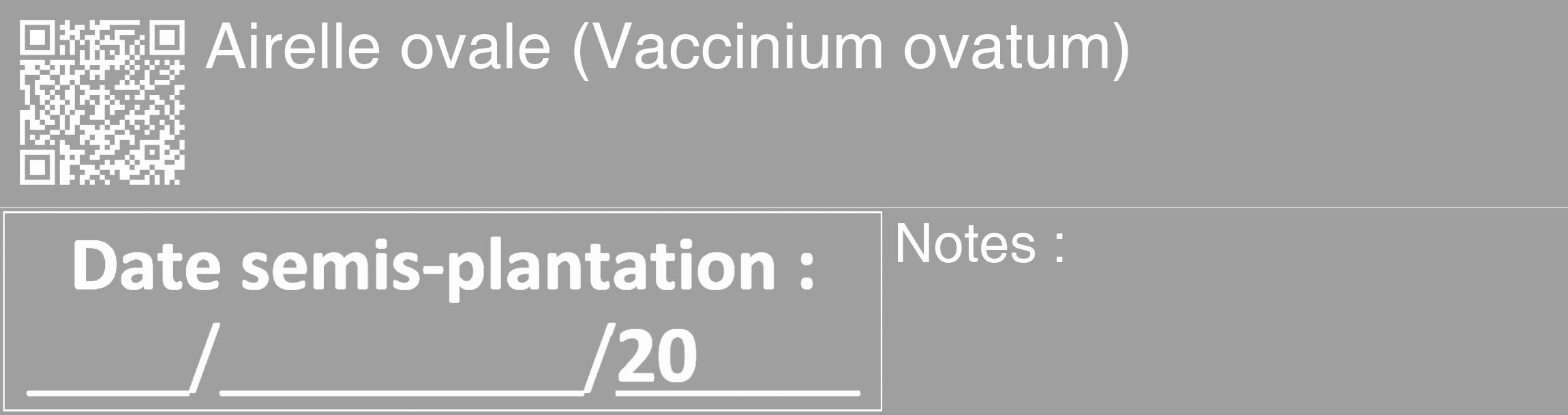 Étiquette de : Vaccinium ovatum - format c - style blanche24_basique_basiquehel avec qrcode et comestibilité