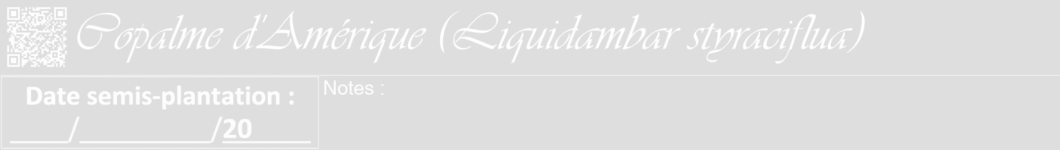 Étiquette de : Liquidambar styraciflua - format a - style blanche20viv avec qrcode et comestibilité