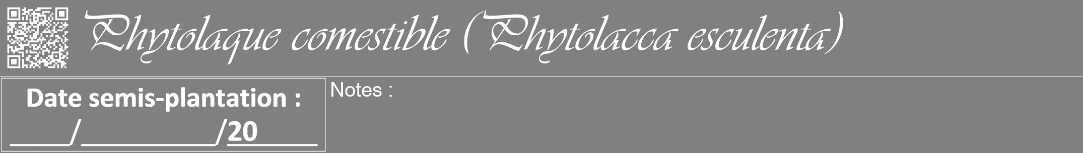 Étiquette de : Phytolacca esculenta - format a - style blanche57viv avec qrcode et comestibilité