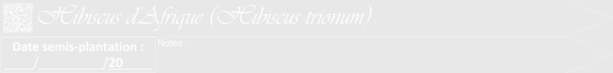 Étiquette de : Hibiscus trionum - format b - style blanche55viv avec qrcode et comestibilité