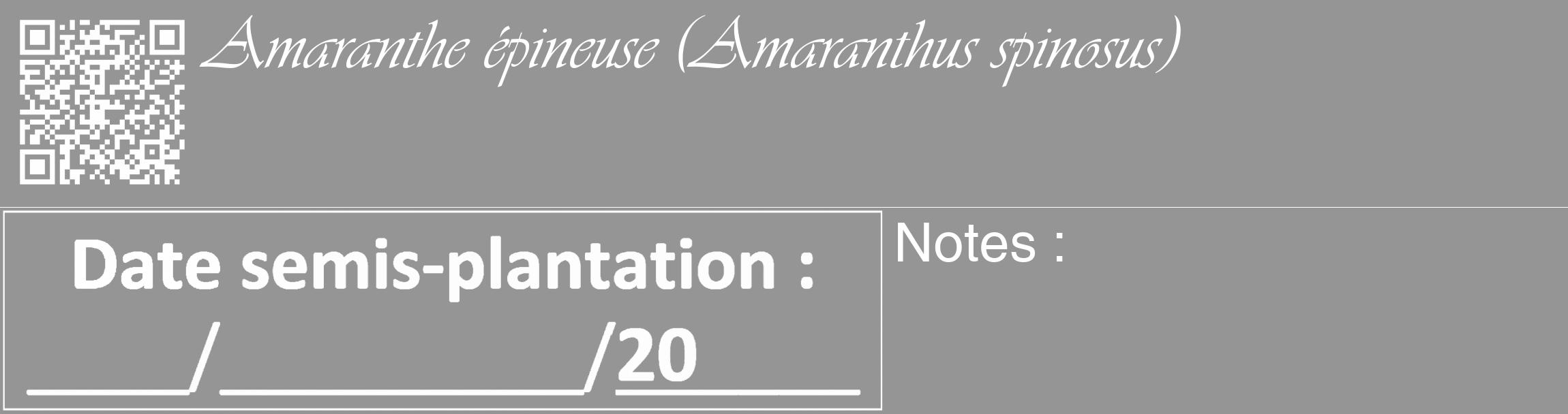 Étiquette de : Amaranthus spinosus - format c - style blanche16_basique_basiqueviv avec qrcode et comestibilité