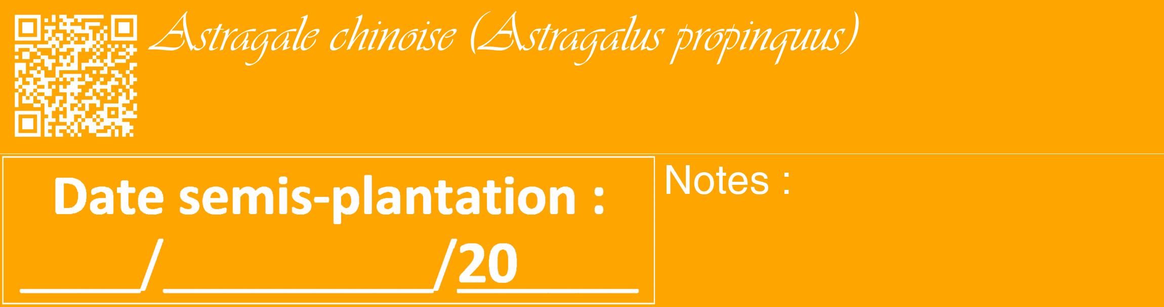 Étiquette de : Astragalus propinquus - format c - style blanche22_basique_basiqueviv avec qrcode et comestibilité