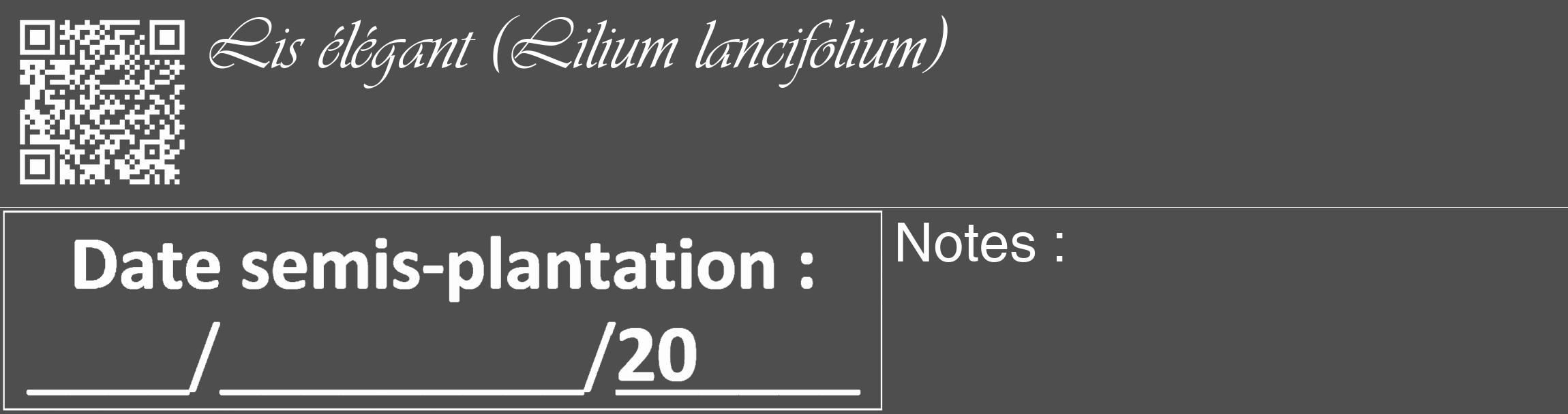 Étiquette de : Lilium lancifolium - format c - style blanche33_basique_basiqueviv avec qrcode et comestibilité