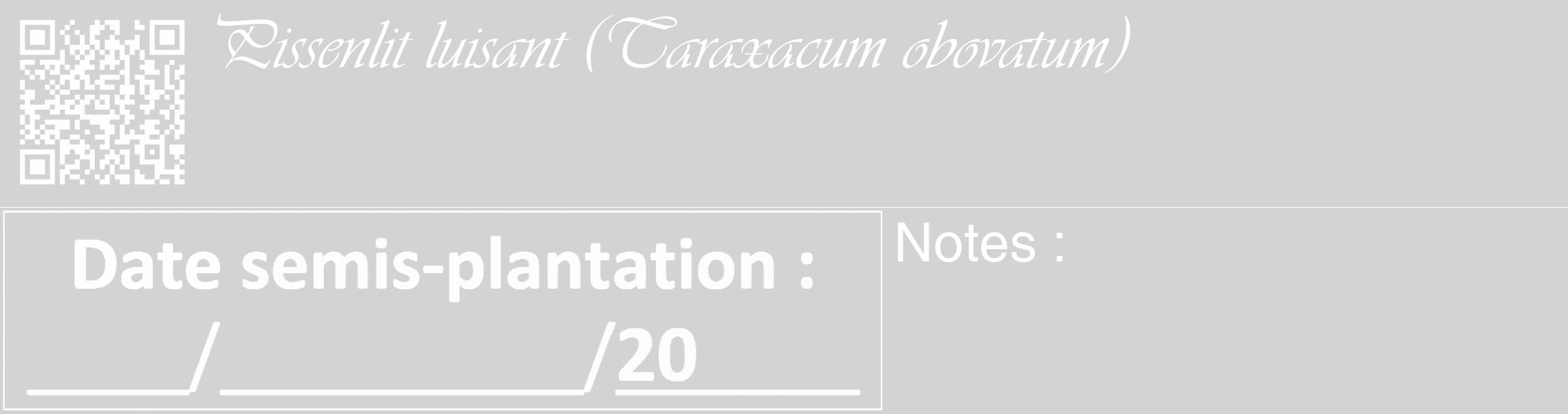 Étiquette de : Taraxacum obovatum - format c - style blanche56_basique_basiqueviv avec qrcode et comestibilité
