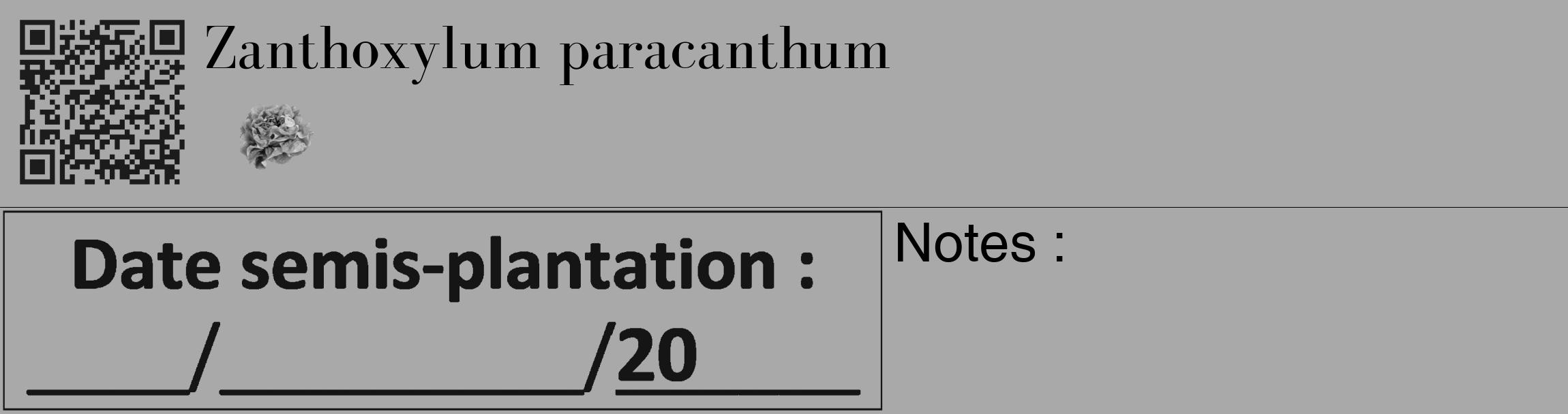Étiquette de : Zanthoxylum paracanthum - format c - style noire13_basique_basiquebod avec qrcode et comestibilité simplifiée
