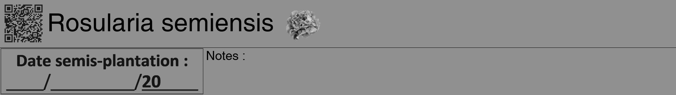 Étiquette de : Rosularia semiensis - format a - style noire4hel avec qrcode et comestibilité simplifiée
