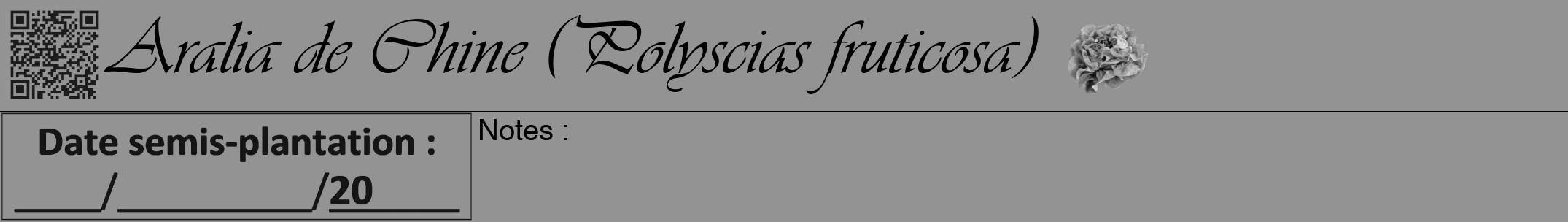 Étiquette de : Polyscias fruticosa - format a - style noire44viv avec qrcode et comestibilité simplifiée