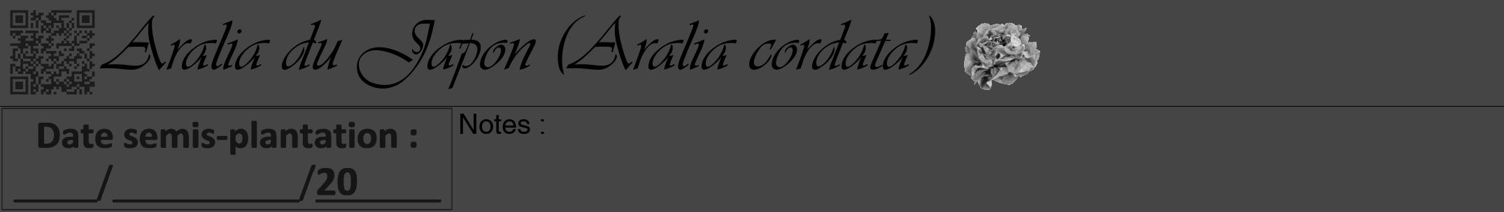 Étiquette de : Aralia cordata - format a - style noire58simpleviv avec qrcode et comestibilité simplifiée