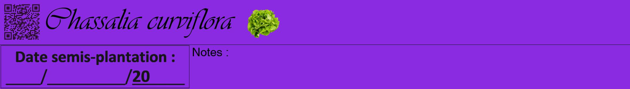 Étiquette de : Chassalia curviflora - format a - style noire49viv avec qrcode et comestibilité simplifiée
