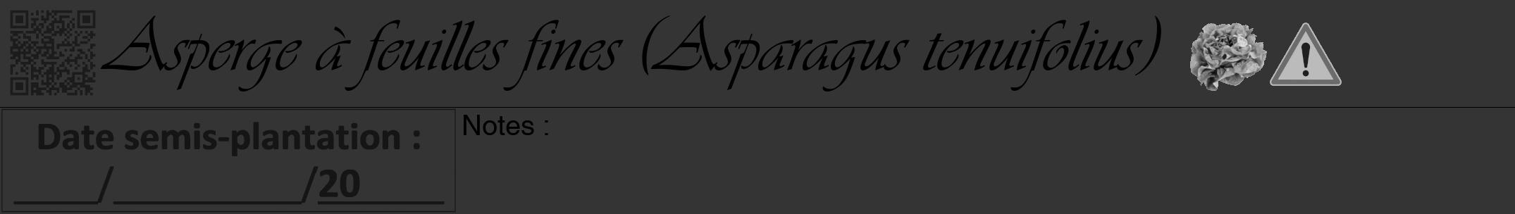 Étiquette de : Asparagus tenuifolius - format a - style noire46simpleviv avec qrcode et comestibilité simplifiée