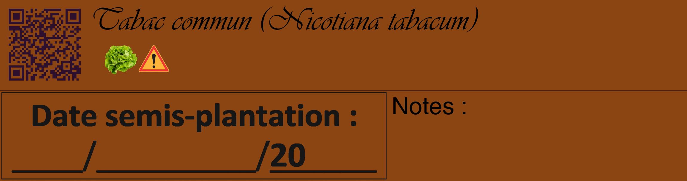 Étiquette de : Nicotiana tabacum - format c - style noire30_basique_basiqueviv avec qrcode et comestibilité simplifiée