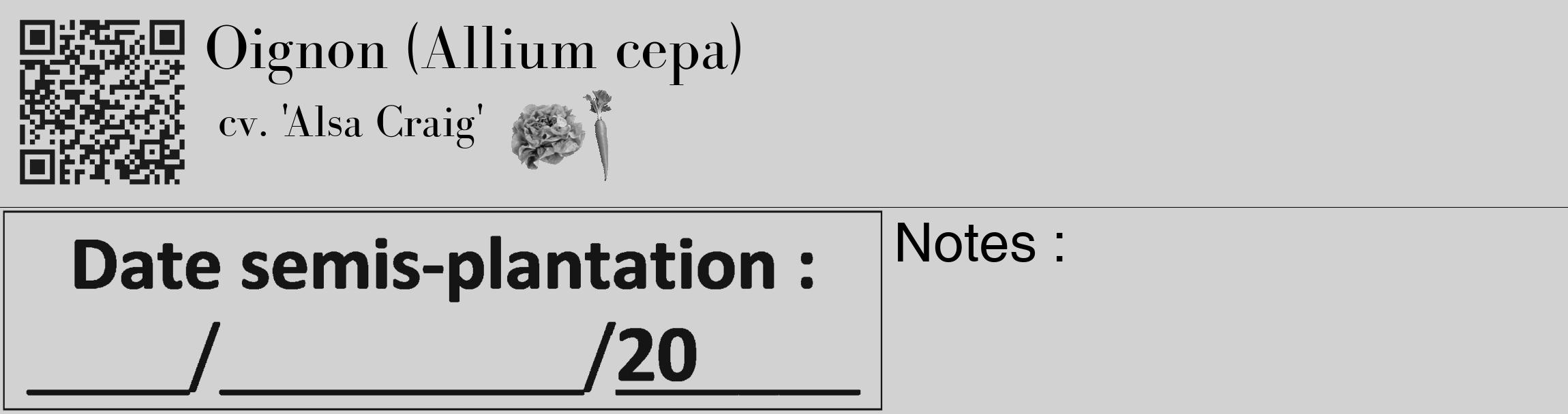 Étiquette de : Allium cepa cv. 'Alsa Craig' - format c - style noire14_basique_basiquebod avec qrcode et comestibilité simplifiée