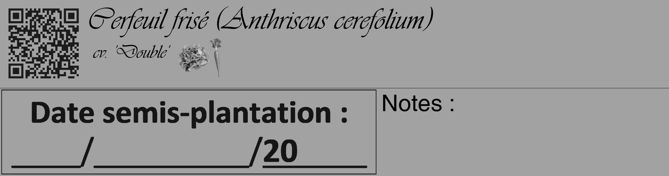 Étiquette de : Anthriscus cerefolium cv. 'Double' - format c - style noire38_basique_basiqueviv avec qrcode et comestibilité simplifiée