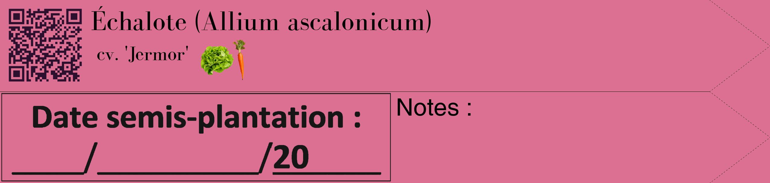 Étiquette de : Allium ascalonicum cv. 'Jermor' - format c - style noire44_simple_simplebod avec qrcode et comestibilité simplifiée