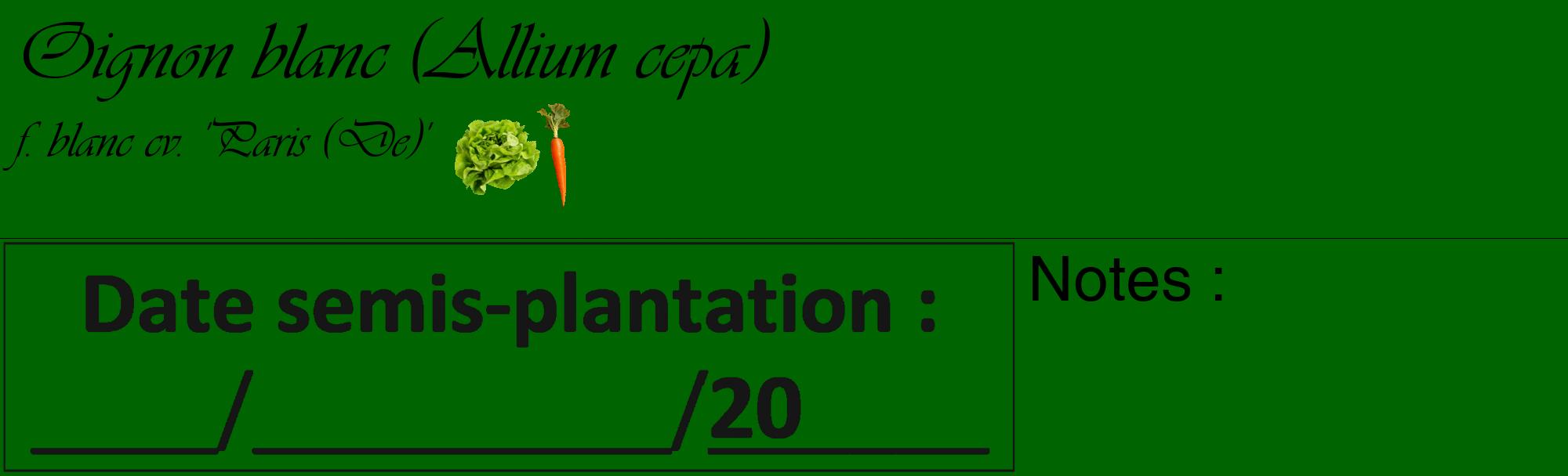 Étiquette de : Allium cepa f. blanc cv. 'Paris (De)' - format c - style noire8basique_basique_basiqueviv avec comestibilité simplifiée