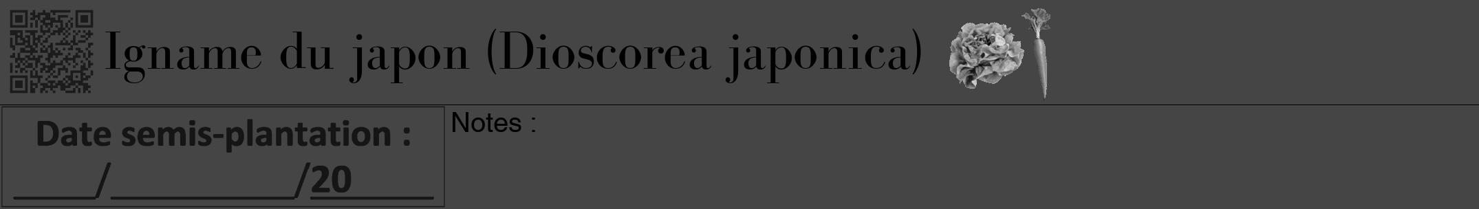 Étiquette de : Dioscorea japonica - format a - style noire58bod avec qrcode et comestibilité simplifiée