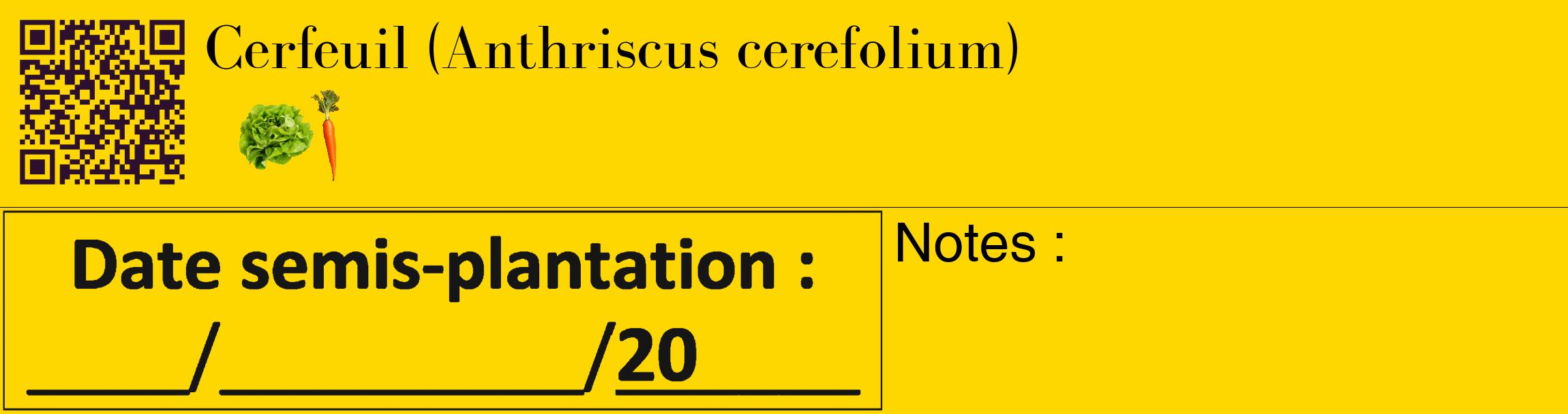 Étiquette de : Anthriscus cerefolium - format c - style noire21_basique_basiquebod avec qrcode et comestibilité simplifiée