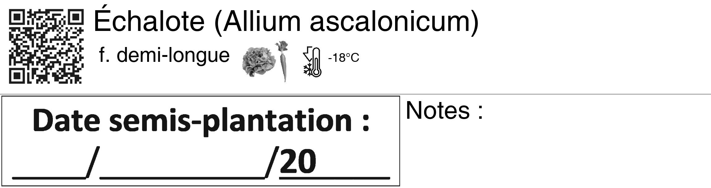 Étiquette de : Allium ascalonicum f. demi-longue - format c - style noire60_basiquegrrvhel avec qrcode et comestibilité simplifiée