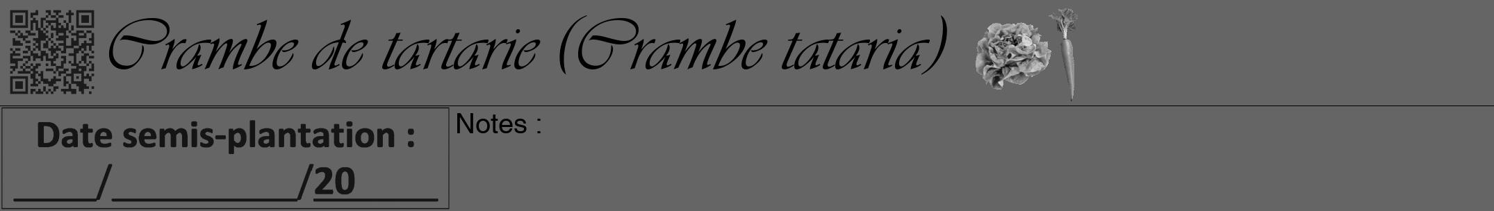 Étiquette de : Crambe tataria - format a - style noire32viv avec qrcode et comestibilité simplifiée