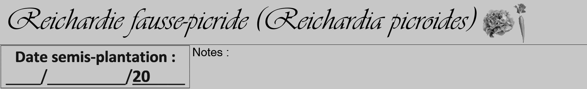 Étiquette de : Reichardia picroides - format a - style noire15viv avec comestibilité simplifiée