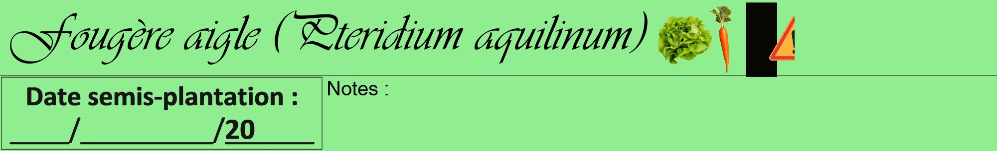Étiquette de : Pteridium aquilinum - format a - style noire15viv avec comestibilité simplifiée