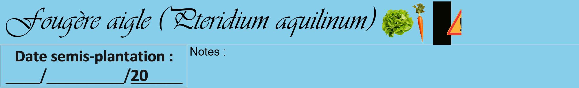 Étiquette de : Pteridium aquilinum - format a - style noire1viv avec comestibilité simplifiée
