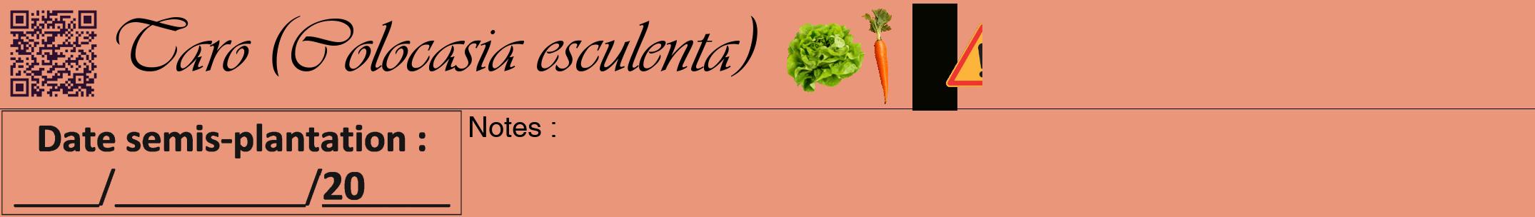Étiquette de : Colocasia esculenta - format a - style noire37viv avec qrcode et comestibilité simplifiée