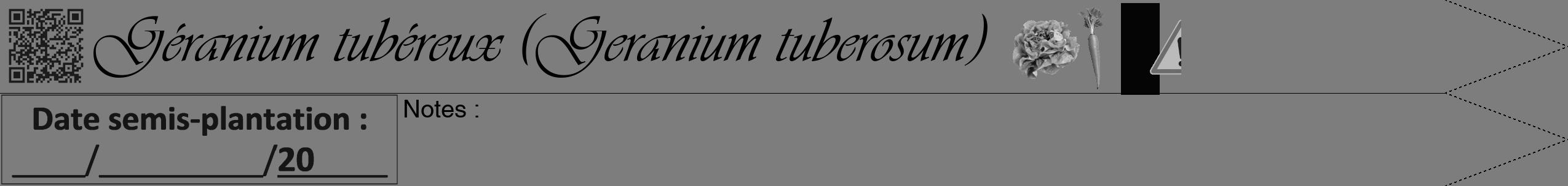 Étiquette de : Geranium tuberosum - format b - style noire35viv avec qrcode et comestibilité simplifiée