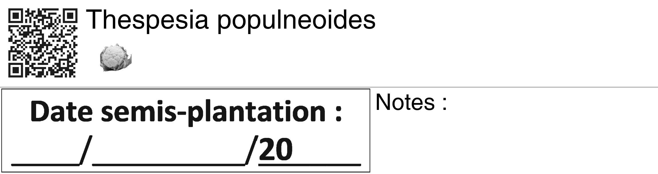 Étiquette de : Thespesia populneoides - format c - style noire60_basiquegrrvhel avec qrcode et comestibilité simplifiée