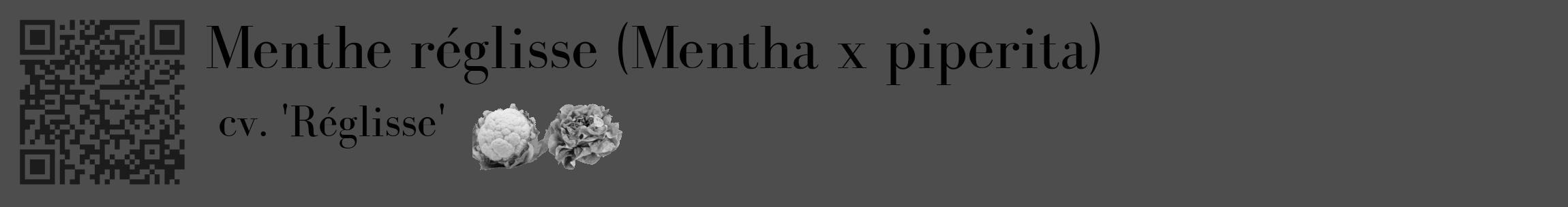 Étiquette de : Mentha x piperita cv. 'Réglisse' - format c - style noire28_basique_basiquebod avec qrcode et comestibilité simplifiée
