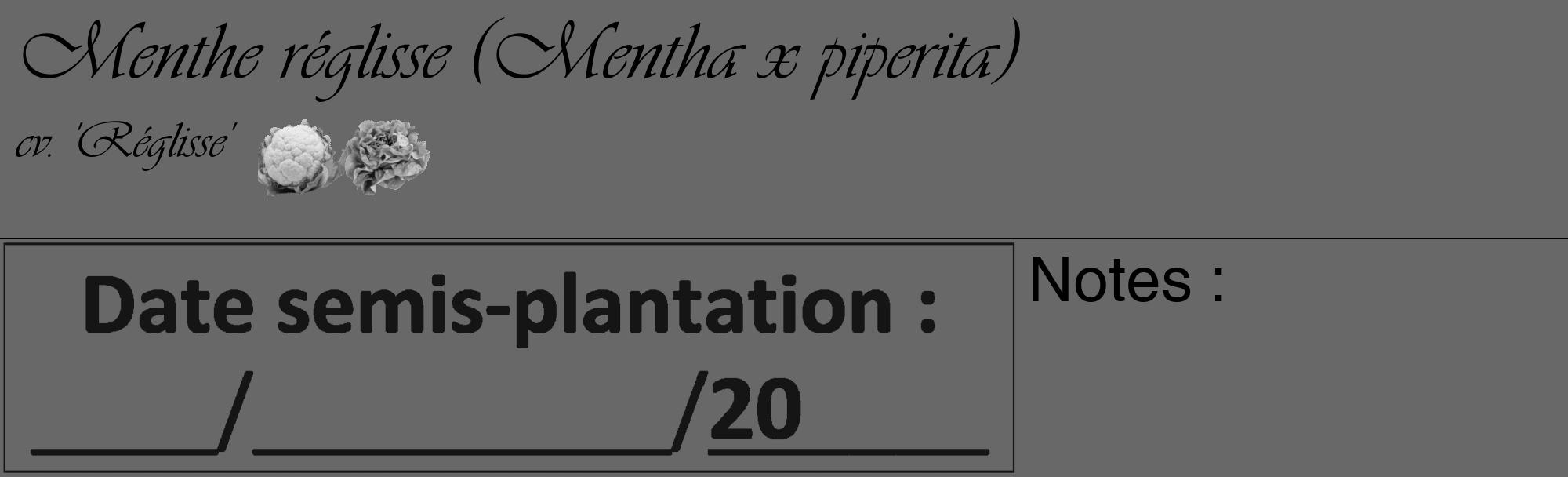 Étiquette de : Mentha x piperita cv. 'Réglisse' - format c - style noire6_basique_basiqueviv avec comestibilité simplifiée