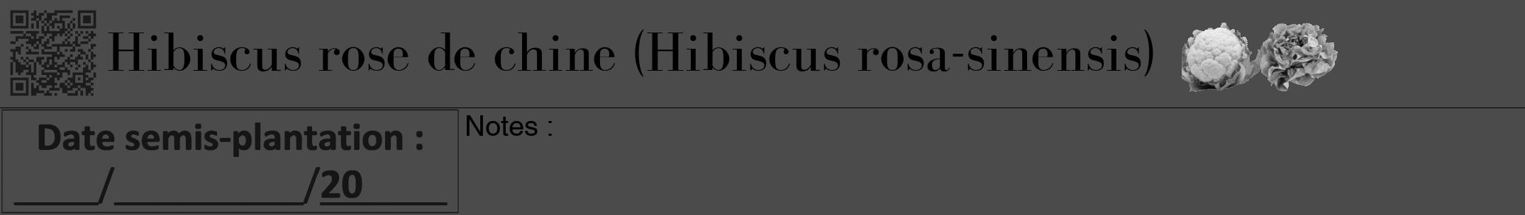 Étiquette de : Hibiscus rosa-sinensis - format a - style noire9bod avec qrcode et comestibilité simplifiée