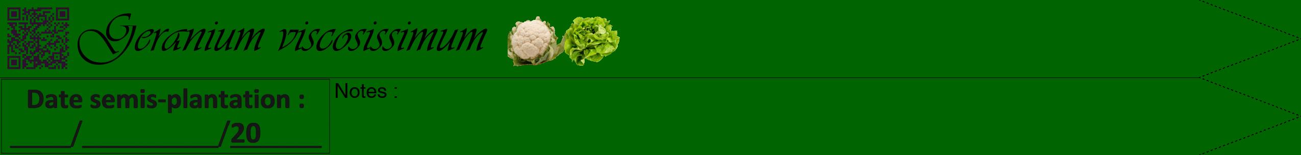 Étiquette de : Geranium viscosissimum - format b - style noire8viv avec qrcode et comestibilité simplifiée