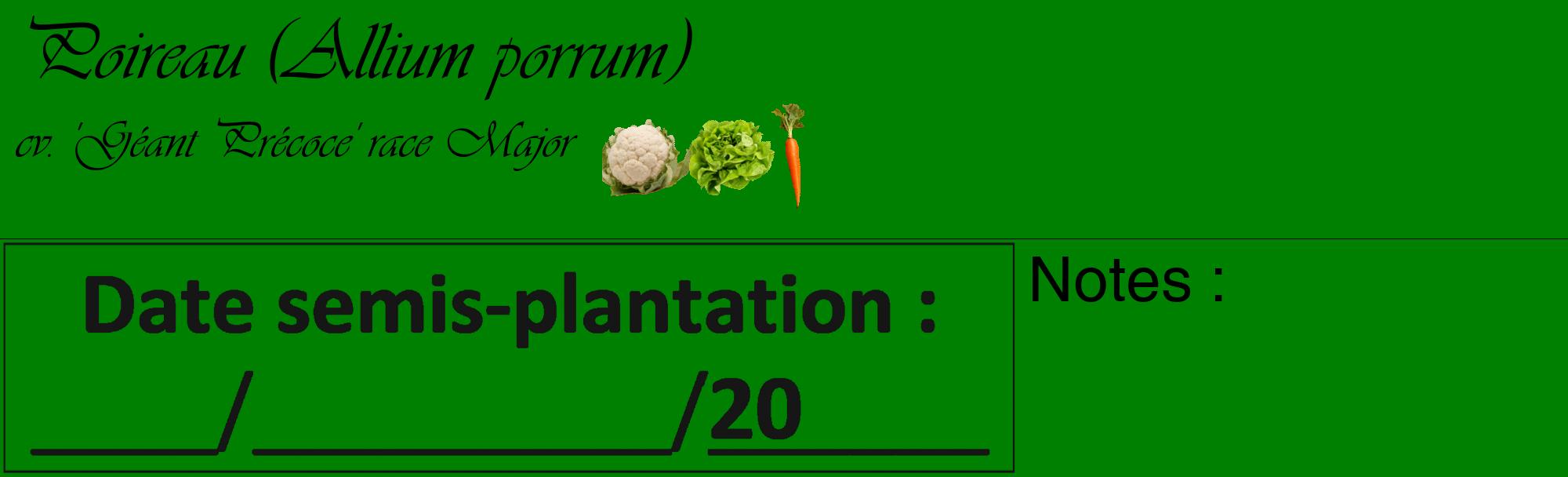 Étiquette de : Allium porrum cv. 'Géant Précoce' race Major - format c - style noire9_basique_basiqueviv avec comestibilité simplifiée