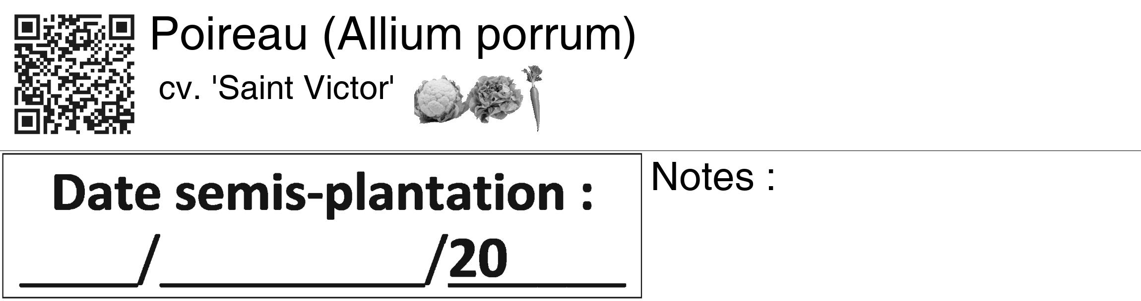 Étiquette de : Allium porrum cv. 'Saint Victor' - format c - style noire60_basiquegrrvhel avec qrcode et comestibilité simplifiée