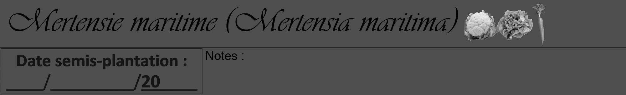Étiquette de : Mertensia maritima - format a - style noire33viv avec comestibilité simplifiée
