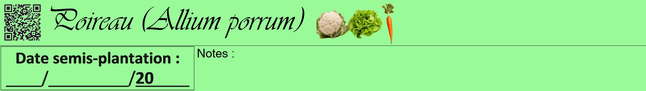 Étiquette de : Allium porrum - format a - style noire14viv avec qrcode et comestibilité simplifiée