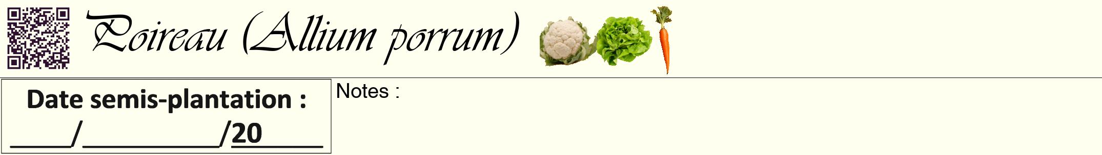 Étiquette de : Allium porrum - format a - style noire19viv avec qrcode et comestibilité simplifiée