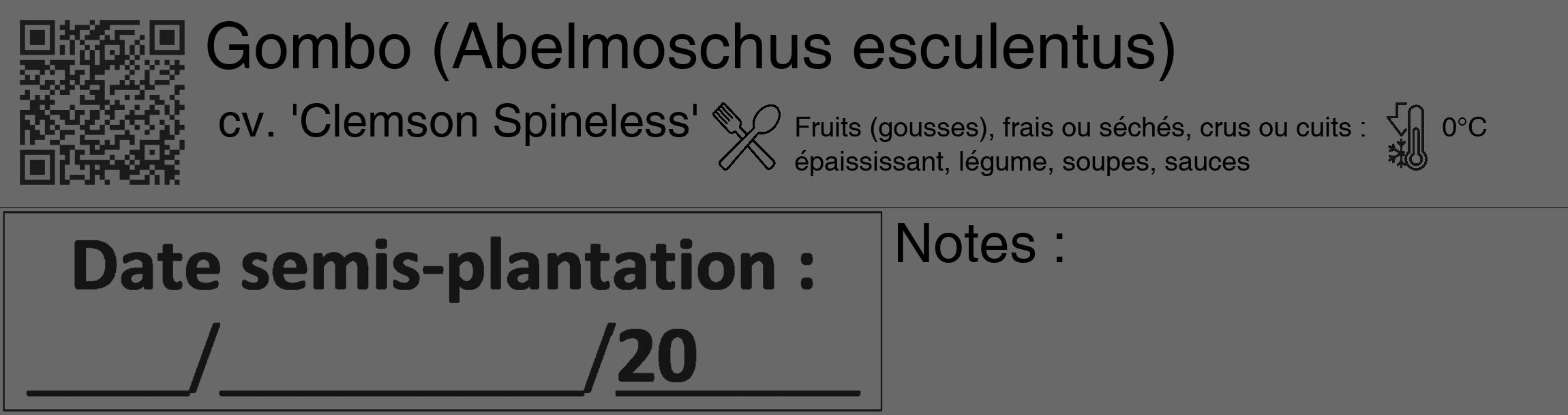 Étiquette de : Abelmoschus esculentus cv. 'Clemson Spineless' - format c - style noire11_basique_basiquehel avec qrcode et comestibilité simplifiée
