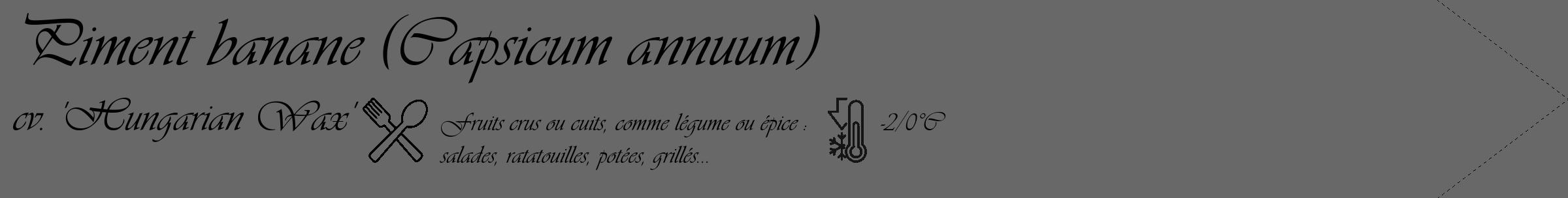 Étiquette de : Capsicum annuum cv. 'Hungarian Wax' - format c - style noire6_simple_simpleviv avec comestibilité simplifiée