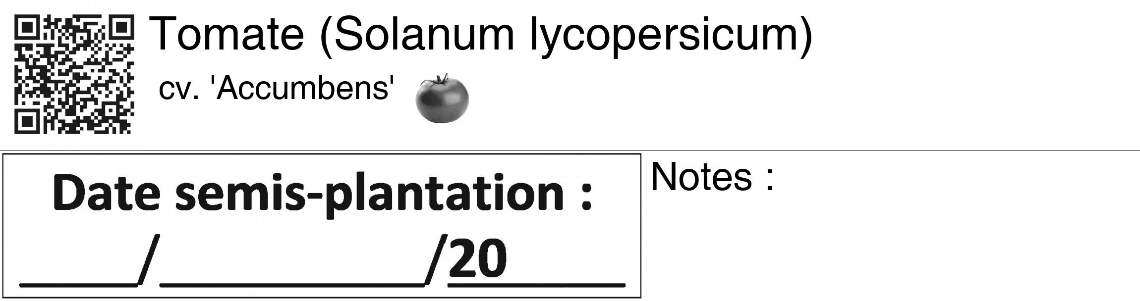 Étiquette de : Solanum lycopersicum cv. 'Accumbens' - format c - style noire60_basiquegrrvhel avec qrcode et comestibilité simplifiée