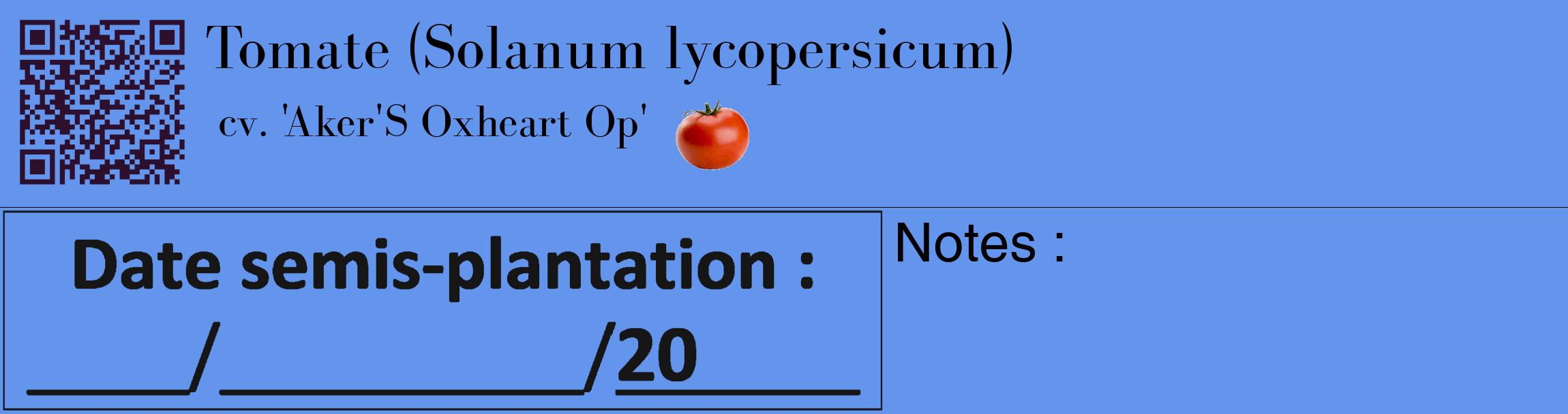 Étiquette de : Solanum lycopersicum cv. 'Aker'S Oxheart Op' - format c - style noire4_basique_basiquebod avec qrcode et comestibilité simplifiée