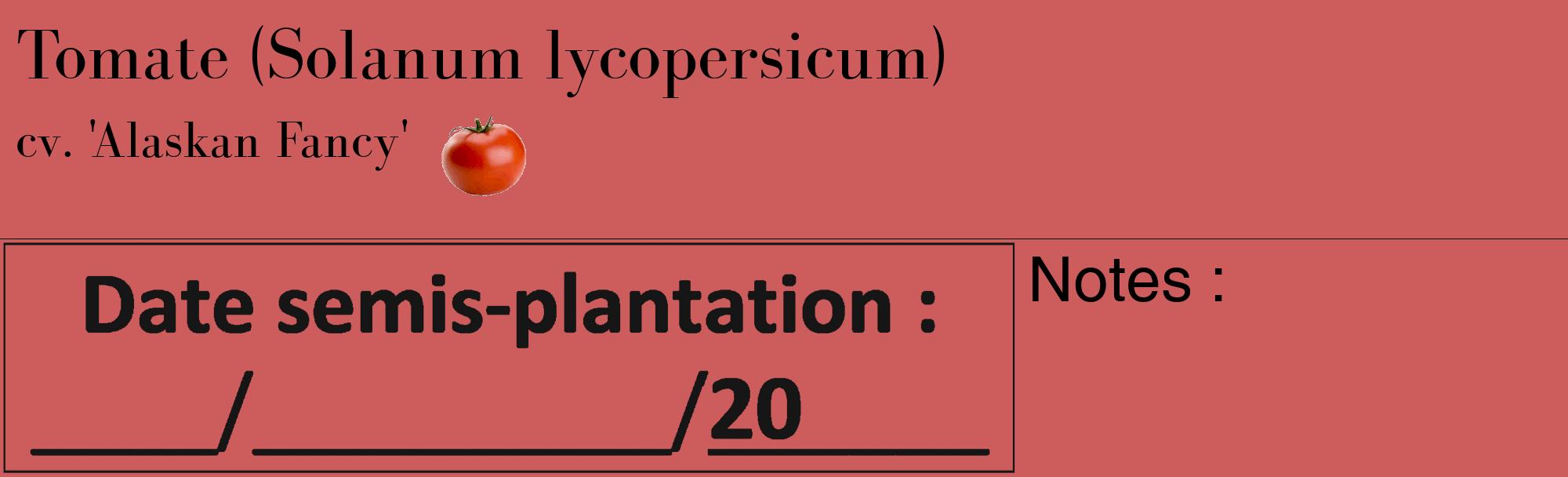 Étiquette de : Solanum lycopersicum cv. 'Alaskan Fancy' - format c - style noire35_basique_basiquebod avec comestibilité simplifiée