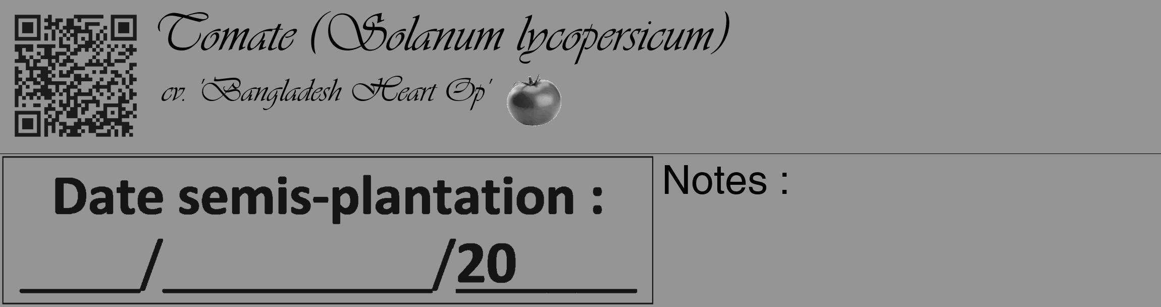 Étiquette de : Solanum lycopersicum cv. 'Bangladesh Heart Op' - format c - style noire16basique_basique_basiqueviv avec qrcode et comestibilité simplifiée
